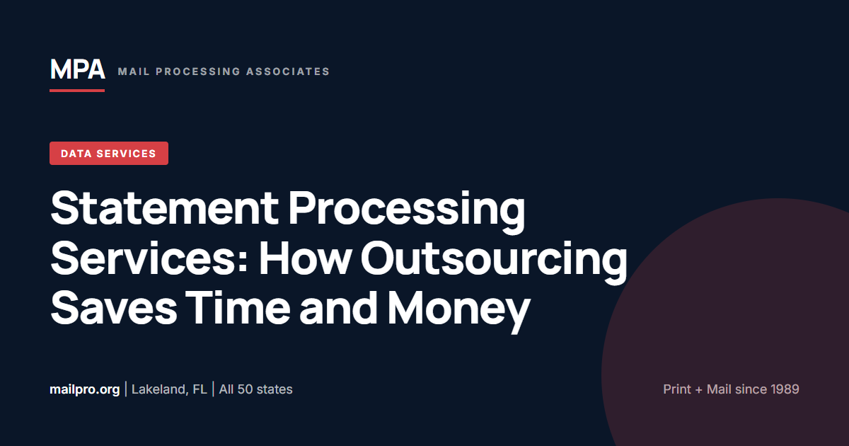 Statement Processing Services: Outsource Printing & Mailing | MPA